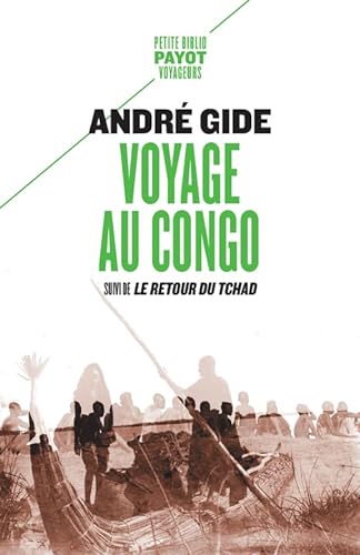 Voyage au Congo: Suivi de : Le Retour du Tchad von PAYOT