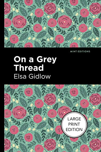 On a Grey Thread (Mint Editions (Reading With Pride)) von Mint Editions