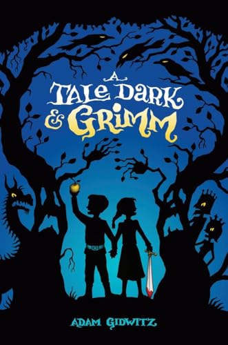 A Tale Dark & Grimm