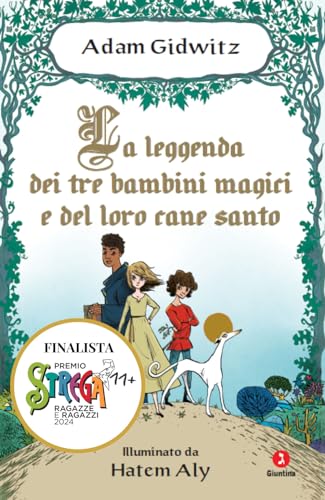 La leggenda dei tre bambini magici e del loro cane santo (Parpar) von Giuntina