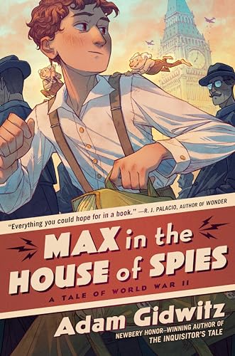 Max in the House of Spies: A Tale of World War II (Operation Kinderspion) von Dutton Books for Young Readers