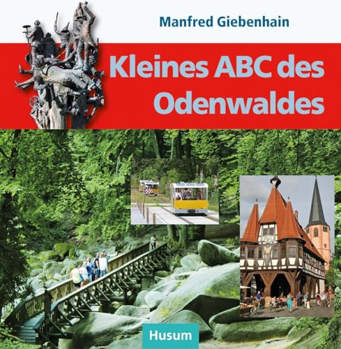 Kleines ABC des Odenwaldes von Husum Druck