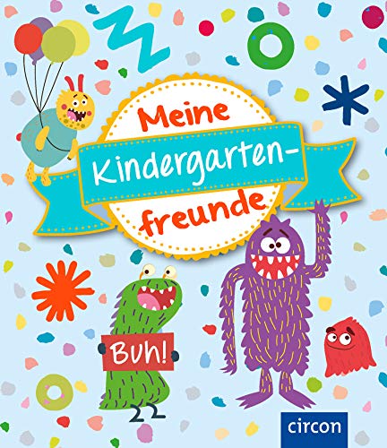 Meine Kindergartenfreunde: Monster (Meine Freunde)