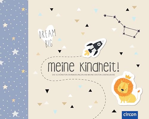 Meine Kindheit!: Die schönsten Erinnerungen an meine ersten Lebensjahre (Hallo Baby!)