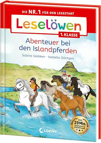 Leselöwen 1. Klasse - Abenteuer bei den Islandpferden: Die Nr. 1 für den Lesestart - Mit Leselernschrift ABeZeh - Erstlesebuch für Kinder ab 6 Jahren von LOEWE