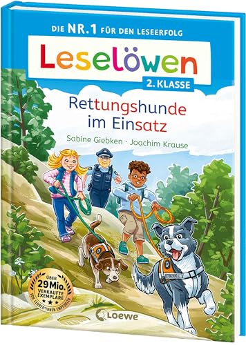 Leselöwen 2. Klasse - Rettungshunde im Einsatz: Die Nr. 1 für den Leseerfolg - Mit Leselernschrift ABeZeh - Erstlesebuch für Kinder ab 7 Jahren von LOEWE