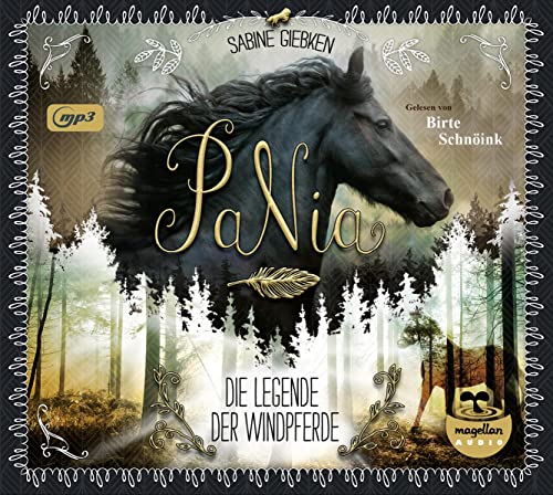 PaNia - Die Legende der Windpferde (mp3-CD): Band 1 der fantastischen Pferdebuchreihe ab 11 Jahren im Hörbuch