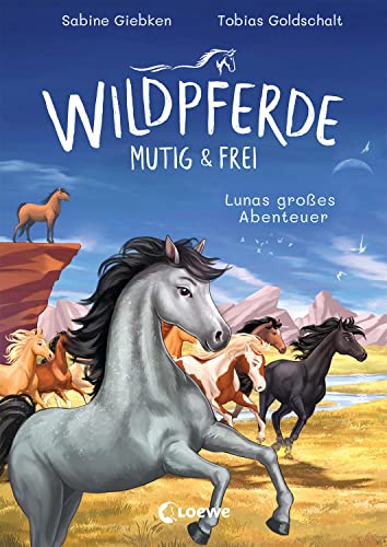 Wildpferde - mutig und frei (Band 1) - Lunas großes Abenteuer: Durchstreife die Prärie mit Mustang Luna! - Eine abenteuerliche Pferdegeschichte zum Selberlesen ab 7 Jahren von Loewe