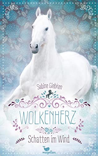 Wolkenherz - Schatten im Wind: Band 3 der spannenden Mystery-Pferdebuchreihe ab 11 Jahren Wolkenherz - Schatten im Wind: Band 3 der spannenden Mystery-Pferdebuchreihe ab 11 Jahren