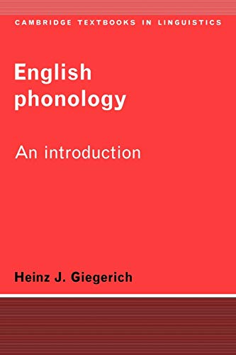 English Phonology 1ed: An Introduction (Cambridge Textbooks in Linguistics)