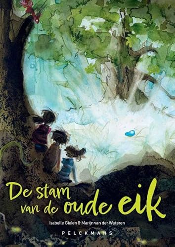 De stam van de oude eik von Pelckmans Uitgevers