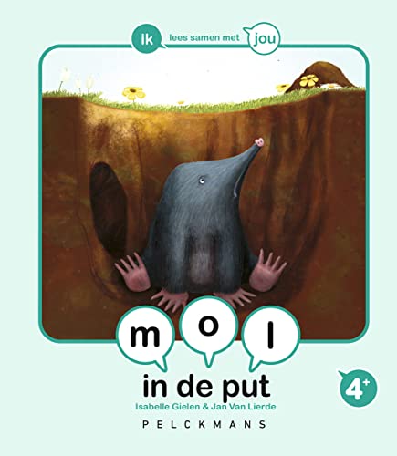 Mol in de put (Ik lees samen met jou) von Pelckmans