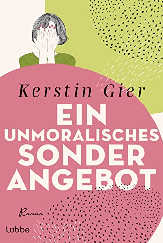 Ein unmoralisches Sonderangebot: Roman
