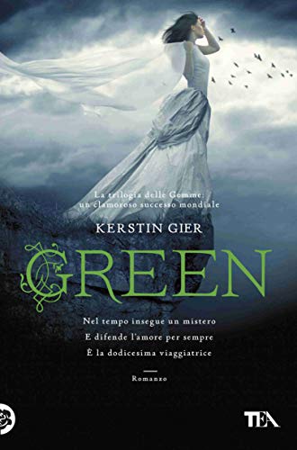 Green. La trilogia delle gemme (I Grandi TEA) von TEA
