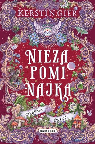 Niezapominajka Tom 3 Co spaja świat von Media Rodzina
