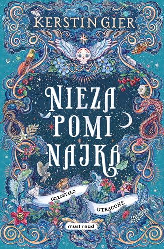 Niezapominajka. Tom II. Co zostało utracone