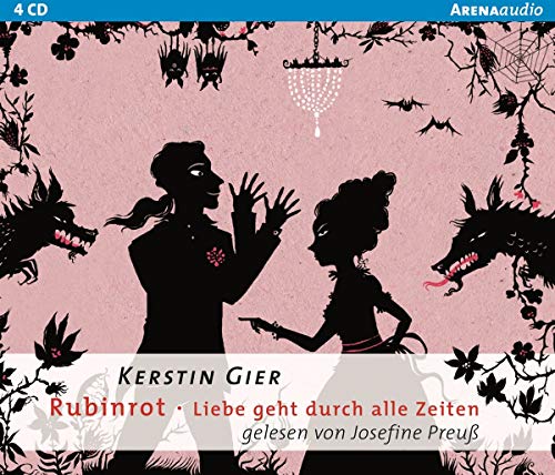 Rubinrot: Liebe geht durch alle Zeiten: Liebe geht durch alle Zeiten:, Lesung Rubinrot: Liebe geht durch alle Zeiten: Liebe geht durch alle Zeiten:, Lesung