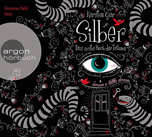 Silber – Das erste Buch der Träume Silber – Das erste Buch der Träume