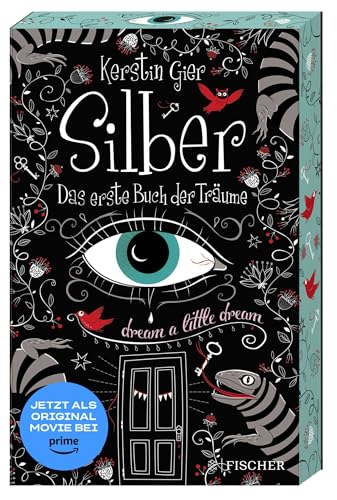 Silber - Das erste Buch der Träume: Roman (Silber-Trilogie, Band 1)