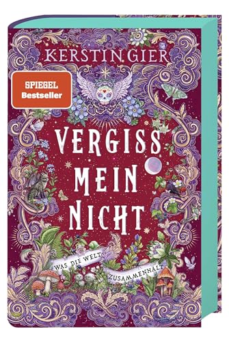 Vergissmeinnicht - Was die Welt zusammenhält: Das Finale der gefeierten Fantasy-Trilogie – das perfekte Geschenk mit leuchtendem Farbschnitt Vergissmeinnicht - Was die Welt zusammenhält: Das Finale der gefeierten Fantasy-Trilogie – das perfekte Geschenk mit leuchtendem Farbschnitt