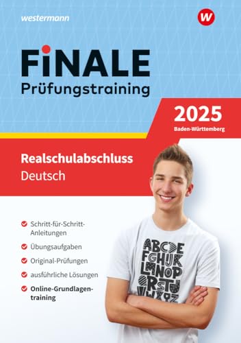FiNALE Prüfungstraining Realschulabschluss Baden-Württemberg: Deutsch 2025 Arbeitsbuch mit Lösungsheft: Abeitsbuch mit Lösungsheft FiNALE Prüfungstraining Realschulabschluss Baden-Württemberg: Deutsch 2025 Arbeitsbuch mit Lösungsheft: Abeitsbuch mit Lösungsheft