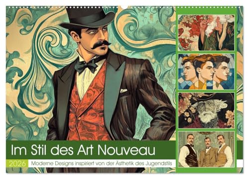 Im Stil des Art Nouveau (Wandkalender 2026 DIN A2 quer), CALVENDO Monatskalender: Die Lebensweise von Männern im Jugendstil war geprägt von einer ... Eleganz, Kunstsinn und Naturverbundenheit. von Calvendo