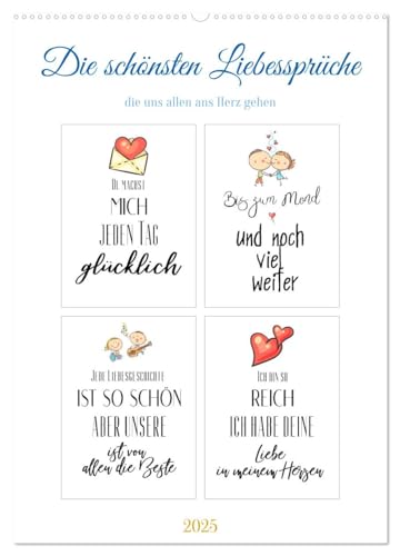 Liebessprüche (Wandkalender 2025 DIN A2 hoch), CALVENDO Monatskalender von CALVENDO