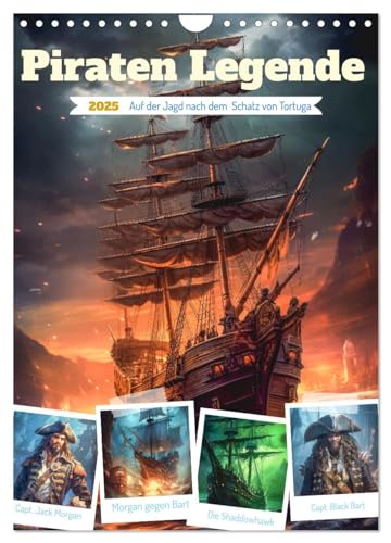 Piraten Legende (Wandkalender 2025 DIN A4 hoch), CALVENDO Monatskalender von CALVENDO
