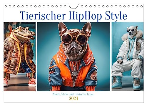 Tierischer HipHop Style (Wandkalender 2024 DIN A4 quer), CALVENDO Monatskalender von CALVENDO