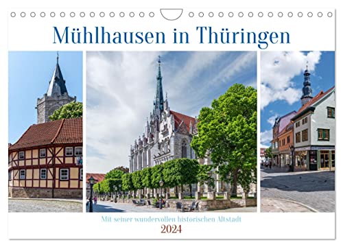 Mühlhausen in Thüringen (Wandkalender 2024 DIN A4 quer), CALVENDO Monatskalender von CALVENDO