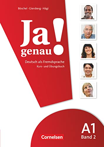 Ja genau! - Deutsch als Fremdsprache - A1: Band 2: Kurs- und Übungsbuch mit Lösungsbeileger und Audio-CD (Ja genau!, A1: Band 2) Ja genau! - Deutsch als Fremdsprache - A1: Band 2: Kurs- und Übungsbuch mit Lösungsbeileger und Audio-CD (Ja genau!, A1: Band 2)