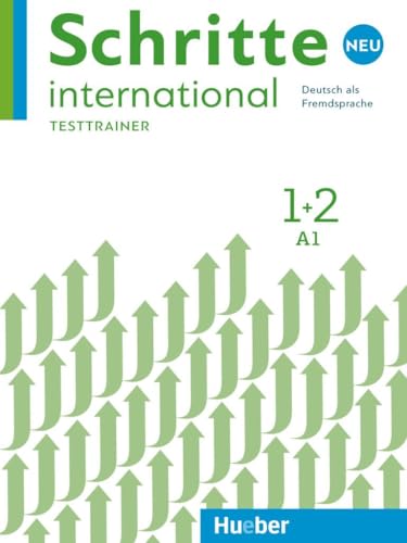 Schritte international Neu 1+2: Kopiervorlagen.Deutsch als Fremdsprache / Testtrainer mit Audio-CD Schritte international Neu 1+2: Kopiervorlagen.Deutsch als Fremdsprache / Testtrainer mit Audio-CD