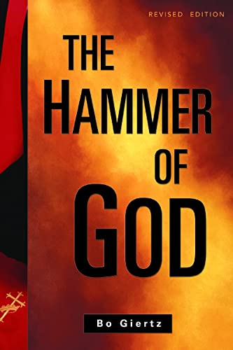 Hammer of God: Revised Edition von Bo Giertz