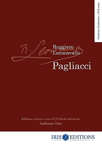 Pagliacci. Edizione critica - partitura d'orchestra von Youcanprint