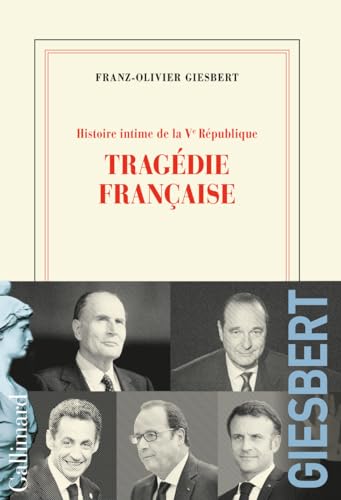 Histoire intime de la V ème République (Tome 3) von Gallimard