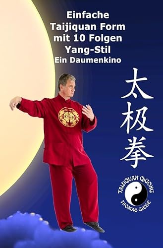Einfache Taijiquan Form mit 10 Folgen Yang-Stil: Ein Daumenkino