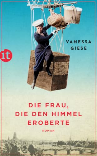 Die Frau, die den Himmel eroberte: Roman (insel taschenbuch)