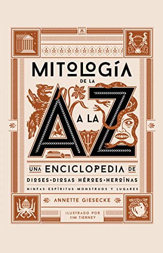 Mitología de la A a la Z: Una enciclopedia de dioses y diosas, héroes y heroínas, ninfas, espíritus, monstruos y lugares Mitología de la A a la Z: Una enciclopedia de dioses y diosas, héroes y heroínas, ninfas, espíritus, monstruos y lugares von FOLIOSCOPIO