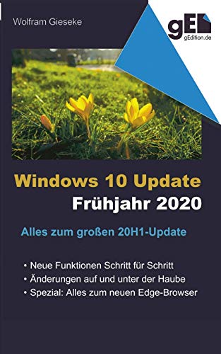 Windows 10 Update - Frühjahr 2020: Alles zum große 20H1-Update