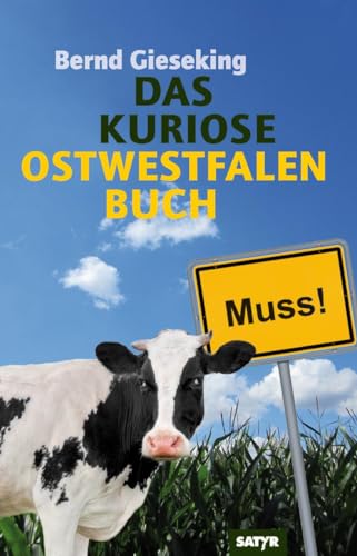 Das kuriose Ostwestfalen-Buch von SATYR Verlag