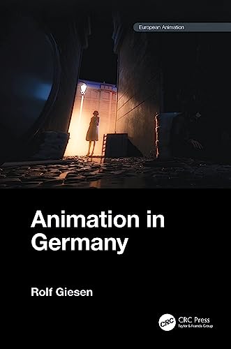Animation in Germany (European Animation) von CRC Press