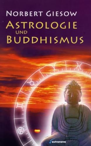 Astrologie und Buddhismus: Erleuchtung und Erkenntnis im Horoskop