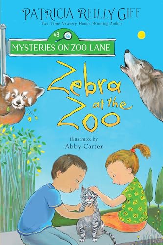 Zebra at the Zoo (Mysteries on Zoo Lane, Band 3)