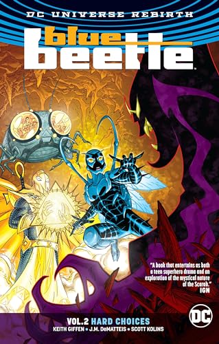 Blue Beetle Vol. 2: Hard Choices (Rebirth)