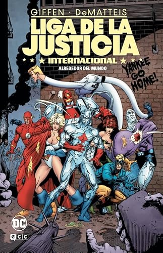 Liga de la justicia Internacional vol. 3 de 8: Alrededor del mundo