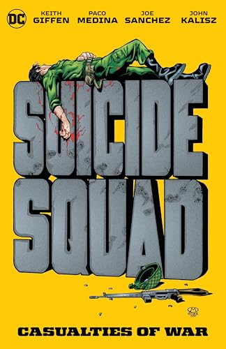 Suicide Squad Casualties of War