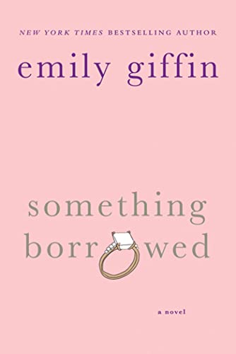 Something Borrowed von St. Martin's Griffin
