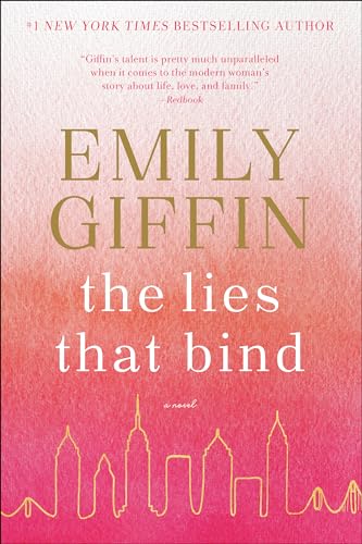 The Lies That Bind: A Novel