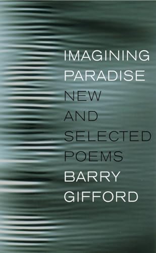 Imagining Paradise: New and Selected Poems von Seven Stories Press