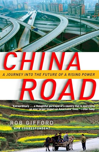 China Road: A Journey into the Future of a Rising Power von Random House Trade Paperbacks